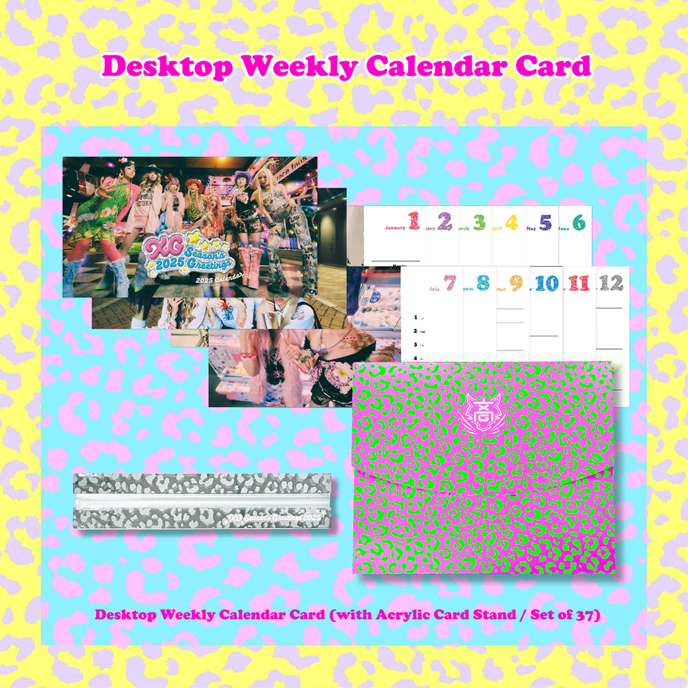 【XG 2025 SEASON'S GREETINGS】Desktop Weekly Calendar Card（with Acrylic Card Stand / Set of 37）