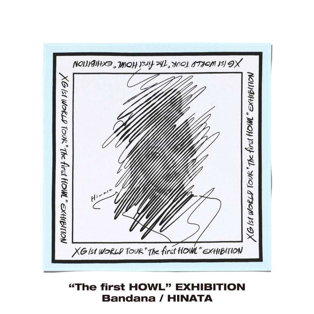 “The first HOWL” EXHIBITION Bandana / HINATA