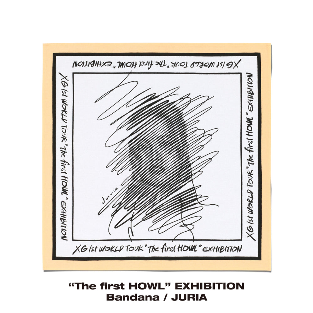 “The first HOWL” EXHIBITION Bandana / JURIA